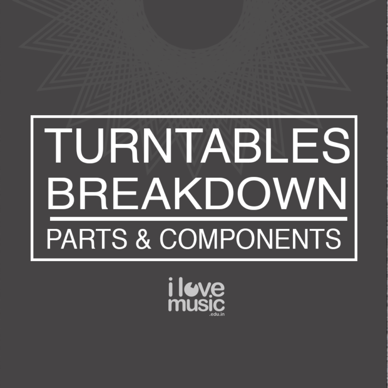 Turntables Breakdown - Parts & Components