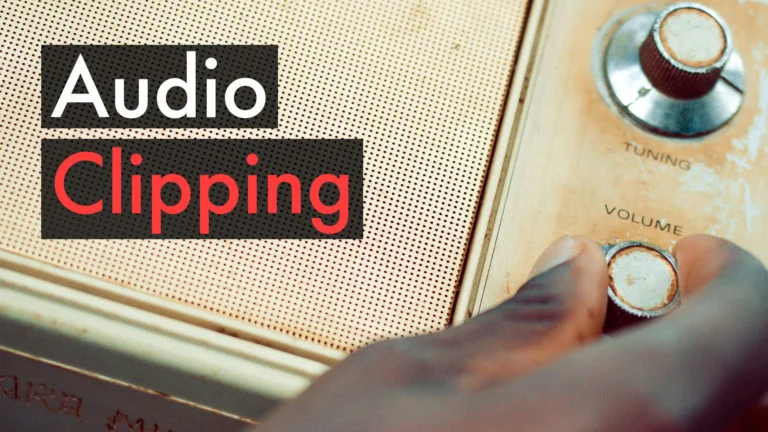 Audio Clipping Blog