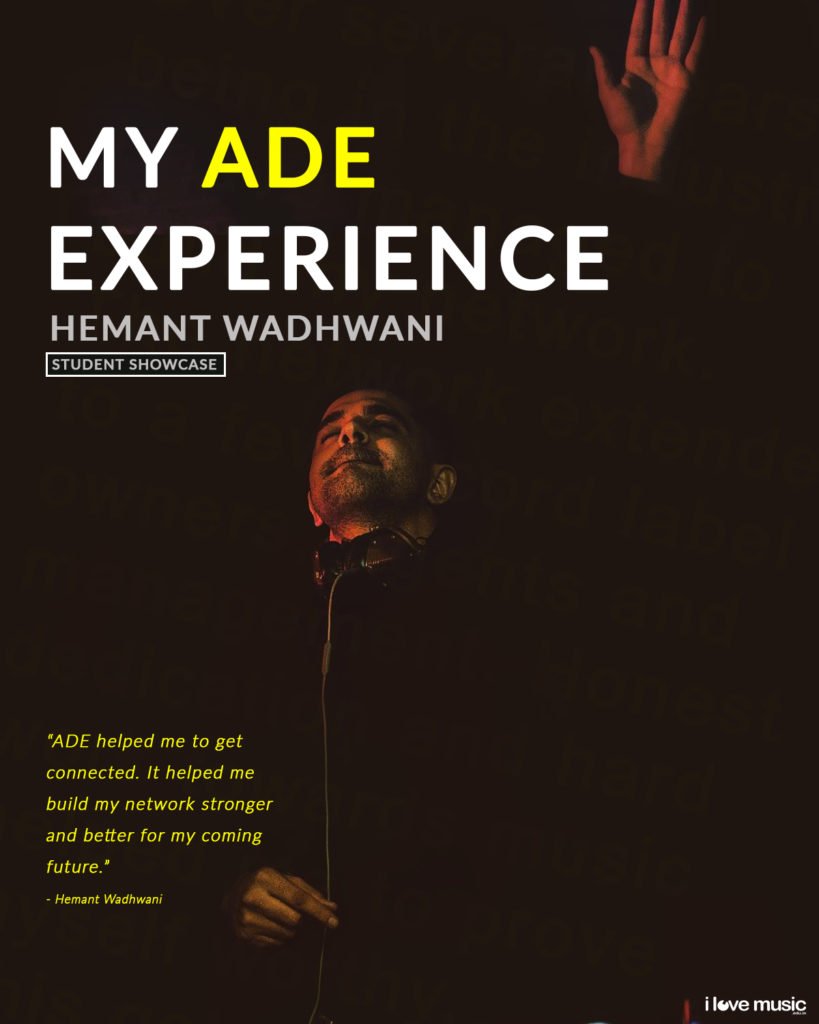 My ADE Experience - Hemant