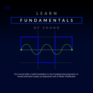 Fundamentals of sound for music production